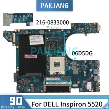 Дънна платка за лаптоп DELL Inspiron 5520 дънна Платка 06D5DG LA-8241P SLJ8C 216-0833000 DDR3 тествана е НОРМАЛНО